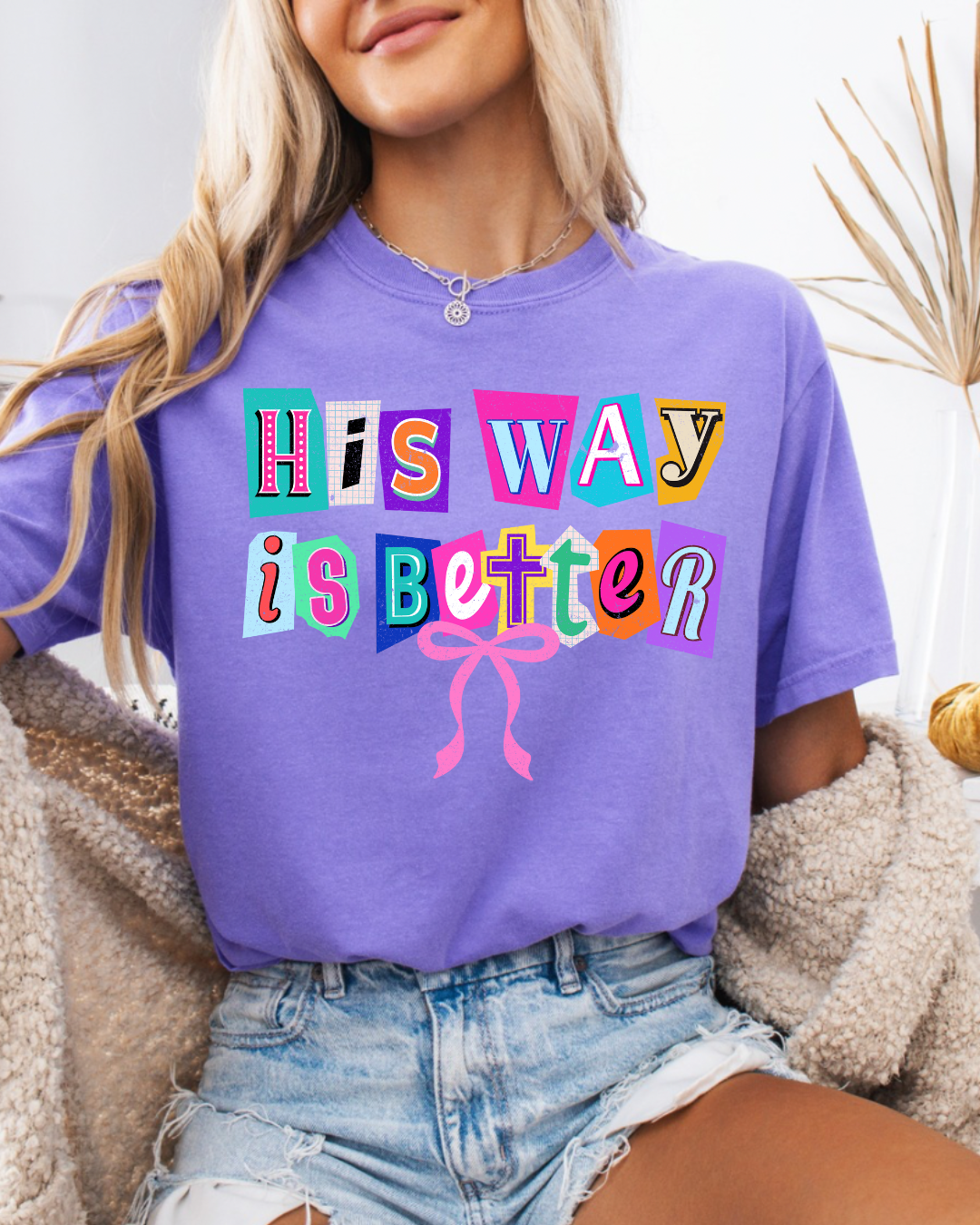His Way Is Better